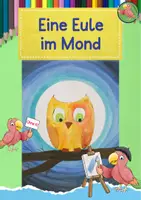Vorschau - Mal- und Bastelvorlagen - Kunst Herbst, eine Eule im Mond, Grundschule - Deckblatt