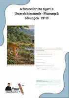 Vorschau - Stundenentwürfe - A future for the tiger 1 Unterrichtsstunde · Planung & Lösungen · ZP 10 - Deckblatt