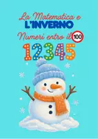 anteprima - Esercizi - Matematica Invernale: Numeri entro il 100 e Problemi illustrati - Pagina di copertina