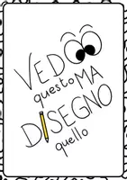 anteprima - Flashcard - VEDO QUESTO MA DISEGNO QUELLO - Pagina di copertina