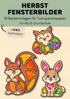 Vorschau - Mal- und Bastelvorlagen - Herbst Fensterbilder mit Transparentpapier basteln | 10 Bastelvorlagen für Sonnenfänger & Suncatcher | Kunst Grundschule Kita - Deckblatt