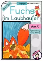 Vorschau - Stundenentwürfe - Kunst Herbst: FUCHS im LAUBHAUFEN | Kunstprojekt Grundschule ab Klasse 1 - Deckblatt