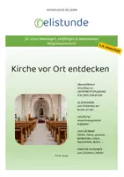 Vorschau - Stundenentwürfe - Kirche vor Ort entdecken - katholische Religion (5./6. Schulstufe) - Deckblatt