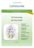 Vorschau - Stundenentwürfe - Ostern - Ein Kreuzweg, der Mut macht - katholische Religion (5./6. Schulstufe) - Deckblatt