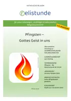 Vorschau - Stundenentwürfe - Pfingsten - Gottes Geist in uns - katholische Religion (5./6. Schulstufe) - Deckblatt