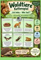 Vorschau - Spiele - Waldtiere „Ich habe – Wer hat?“ – Kettenspiel in 2 Niveaustufen Sachunterricht 3 4 - Deckblatt