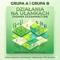 zapowiedź - E8 - Działania na ułamkach Grupa A i B - obwoluta