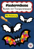 Vorschau - Mal- und Bastelvorlagen - Fledermaus Herbst Fensterbild Halloween Basteln Transparentpapier - Deckblatt