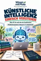 Vorschau - Arbeitsblätter - Künstliche Intelligenz einfach erklärt – Wie KI funktioniert | Klasse 6–8 - Deckblatt