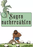 Vorschau - Arbeitsblätter - Freiarbeitsplan: Nacherzählung von Sagen - Deckblatt
