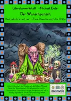 Vorschau - Stundenentwürfe - Lektürewerkstatt - Michael Ende: Der Wunschpunsch - Beelzebub Irrwitzer als Parodie auf die Hölle - Deckblatt