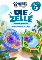 Vorschau - Arbeitsblätter - Die Zelle verstehen – Grundbaustein des Lebens | Biologie Klasse 7 - Deckblatt