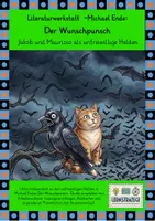 Vorschau - Stundenentwürfe - Lektürewerkstatt - Michael Ende: Der Wunschpunsch - Unfreiwillige Helden - Deckblatt