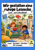 Vorschau - Arbeitsblätter - Wir gestalten eine ruhige Leseecke: Deutsch Lesen, Schreiben, Leseheft, Schreibheft und Arbeitsblätter mit Lösungen - Deckblatt