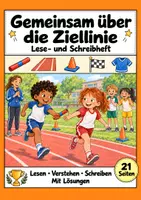 Vorschau - Arbeitsblätter - Gemeinsam über die Ziellinie: Deutsch Lesen, Schreiben, Leseheft, Schreibheft und Arbeitsblätter mit Lösungen - Deckblatt