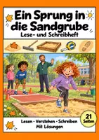 Vorschau - Arbeitsblätter - Ein Sprung in die Sandgrube: Deutsch Lesen, Schreiben, Leseheft, Schreibheft und Arbeitsblätter mit Lösungen - Deckblatt