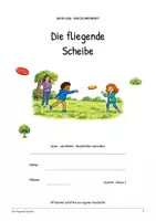 Vorschau - Arbeitsblätter - Die fliegende Scheibe: Deutsch Lesen, Schreiben, Leseheft, Schreibheft und Arbeitsblätter mit Lösungen - Seite 1