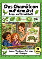 Vorschau - Arbeitsblätter - Das Chamäleon auf dem Ast: Deutsch Lesen, Schreiben, Leseheft, Schreibheft und Arbeitsblätter mit Lösungen - Deckblatt