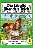 Vorschau - Arbeitsblätter - Die Libelle über dem Teich: Deutsch Lesen, Schreiben, Leseheft, Schreibheft und Arbeitsblätter mit Lösungen - Deckblatt