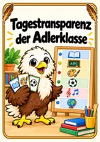 Vorschau - Poster - Tagestransparenz der Adlerklasse - Klassentier Adler - Deckblatt