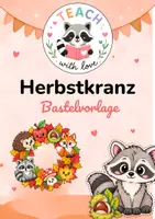 Vorschau - Mal- und Bastelvorlagen - Kunst im Herbst - Bastelvorlage - Herbstkranz - Deckblatt