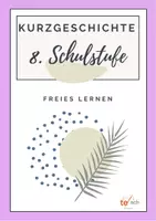 Vorschau - Unterrichtsreihen - Kurzgeschichte_8_to_teach - Deckblatt