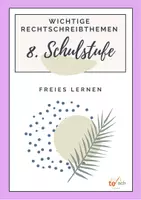 Vorschau - Unterrichtsreihen - Wichtige_Rechtschreibthemen_8_to_teach - Deckblatt