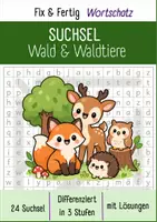 Vorschau - Arbeitsblätter - SUCHSEL Wald & Waldtiere I Fix & Fertig Wortschatz I Differenziert - Deckblatt