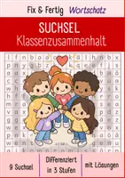 Vorschau - Arbeitsblätter - SUCHSEL Klassenzusammenhalt I Fix & Fertig Wortschatz I Differenziert - Deckblatt
