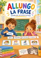 anteprima - Esercizi - Allungo la frase | Schede didattiche - Pagina di copertina
