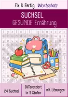 Vorschau - Arbeitsblätter - SUCHSEL Schulalltag I Fix & Fertig Wortschatz I Differenziert - Deckblatt