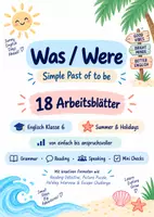 Vorschau - Arbeitsblätter - Was / Were im Simple Past | 18 Arbeitsblätter Englisch Klasse 6 | Simple Past of “to be” | Fragen, Verneinung, Reading & Speaking - Deckblatt
