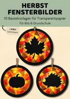 Vorschau - Mal- und Bastelvorlagen - Herbst Fensterbilder mit Transparentpapier basteln | 10 Schattenmotive für Sonnenfänger & Suncatcher | Kunst Grundschule Kita - Deckblatt