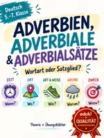 Vorschau - Arbeitsblätter - Satzglieder - Adverbiale | Adverbialsätze Theorie+Übungen (6.Kl, Gymi) - Deckblatt