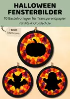 Vorschau - Mal- und Bastelvorlagen - Halloween Fensterdeko | Fensterbilder mit Transparentpapier basteln | 10 Schattenmotive für Sonnenfänger & Suncatcher | Kunst Grundschule Kita - Deckblatt