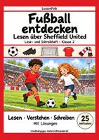 Vorschau - Arbeitsblätter - Sheffield United: Fußball Leseheft und Schreibheft mit Silben, Satzbau, Textverständnis, Arbeitsblättern und Lösungen - Deckblatt