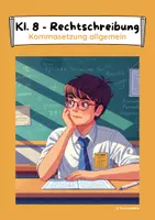 Vorschau - Arbeitsblätter - Kommasetzung allgemein (Rechtschreibung) - Klasse 8 - Deckblatt