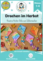 Vorschau - Mal- und Bastelvorlagen - Freebie Herbst Drachen basteln – Bastelvorlagen & Anleitung | Kunst Grundschule Klasse 1–4 - Deckblatt
