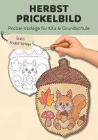 Vorschau - Mal- und Bastelvorlagen - Prickelbilder Herbst kostenlos für Kita & Grundschule | Prickelvorlage Herbst | Fensterdeko, Feinmotorik & Basteln - Deckblatt