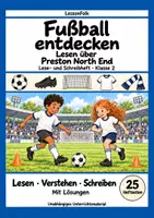 Vorschau - Arbeitsblätter - Preston North End: Fußball Leseheft und Schreibheft mit Silben, Satzbau, Textverständnis, Arbeitsblättern und Lösungen - Deckblatt