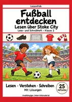 Vorschau - Arbeitsblätter - Stoke City: Fußball Leseheft und Schreibheft mit Silben, Satzbau, Textverständnis, Arbeitsblättern und Lösungen - Deckblatt