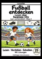Vorschau - Arbeitsblätter - Swansea City: Fußball Leseheft und Schreibheft mit Silben, Satzbau, Textverständnis, Arbeitsblättern und Lösungen - Deckblatt
