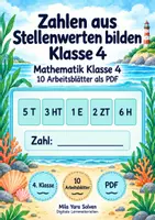 Vorschau - Arbeitsblätter - Zahlen aus Stellenwerten bilden Klasse 4 | Mathematik Klasse 4 | 10 Arbeitsblätter als PDF - Deckblatt