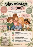 Vorschau - Bildkarten - Was würdest du tun? – 50 Impulse zu Konflikten, Mobbing, Freundschaft & Sozialkompetenz | Grundschule - Deckblatt