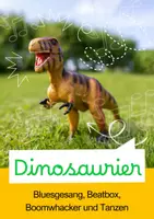 Vorschau - Stundenentwürfe - Dinosaurier musikalisch erleben - Deckblatt