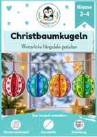 Vorschau - Mal- und Bastelvorlagen - 3D-Weihnachtskugel basteln im Winter, Advent, Weihnachten | Kunst & Basteln Grundschule | Vorlagen & Anleitung | Klasse 2-4 - Deckblatt