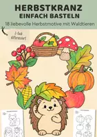 Vorschau - Mal- und Bastelvorlagen - Herbstkranz basteln | 18 Herbstmotive mit Waldtieren | Bastelvorlage Herbst mit Igel & Fuchs für Kita, Vorschule & Klasse 1 - Deckblatt