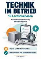 Vorschau - Unterrichtsreihen - Technik im Betrieb: 10 Lernsituationen - Deckblatt