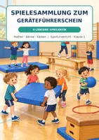 Vorschau - Spiele - Spielesammlung Geräteführerschein - Sport - Anfangsunterricht - Deckblatt