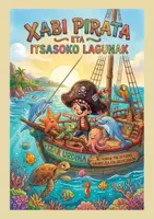 Vista previa - Hojas de trabajo - XABI PIRATA ETA ITSASOKO LAGUNAK - Portada